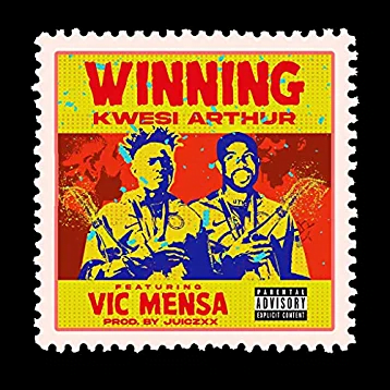 Kwesi Arthur – Winning Ft Vic Mensa (Prod. by Juicxzz)