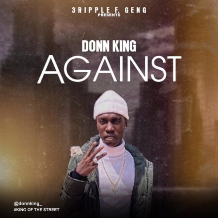 Donn King - Against (Prod. By LH) Donn King - Against