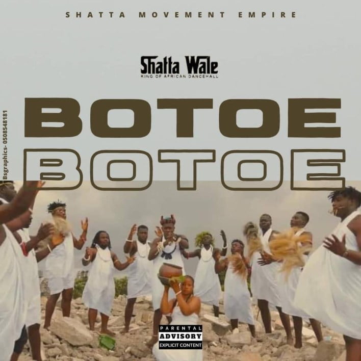 Shatta Wale - Botoe (Listen) Shatta Wale - Botoe (Listen)