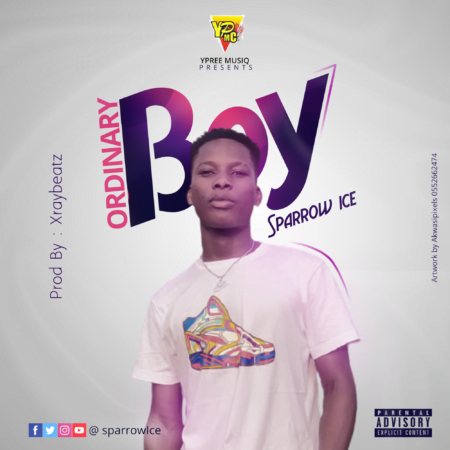 Sparrow Ice - Ordinary Boy (Prod. By Xraybeatz) Sparrow Ice - Ordinary Boy